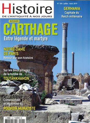 Couverture du livre « Histoire de l'antiquite a nos jours n 104 carthage - juillet/aout 2019 » de  aux éditions Histoire Antique Et Medievale