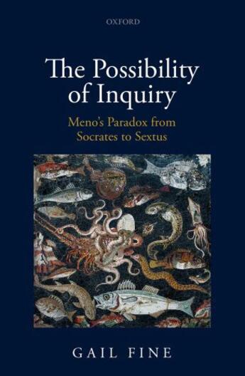 Couverture du livre « The Possibility of Inquiry: Meno's Paradox from Socrates to Sextus » de Fine Gail aux éditions Oup Oxford