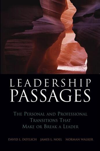 Couverture du livre « LEADERSHIP PASSAGES » de Dotlich aux éditions Jossey-bass