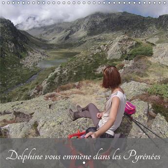 Couverture du livre « Les pyrenees en photos calendr » de Vous Emmene Del aux éditions Calvendo