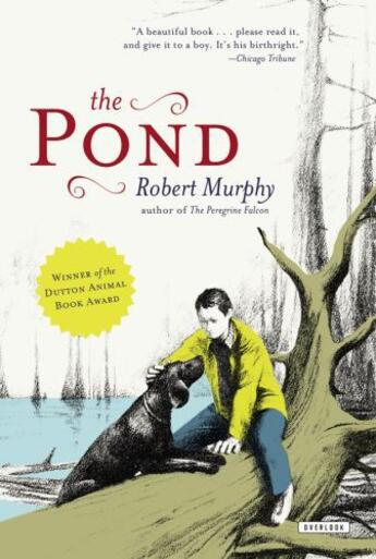 Couverture du livre « The Pond » de Robert Murphy aux éditions Overlook