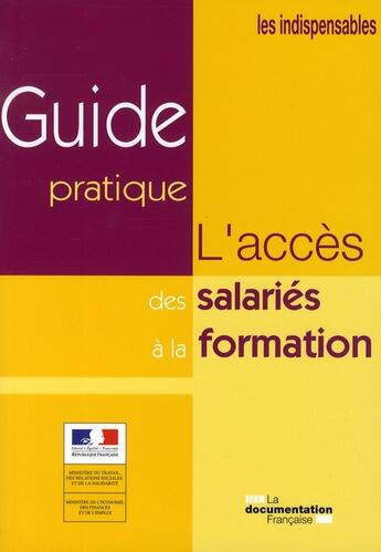 Couverture du livre « L'accés des salariés à la formation » de  aux éditions Documentation Francaise