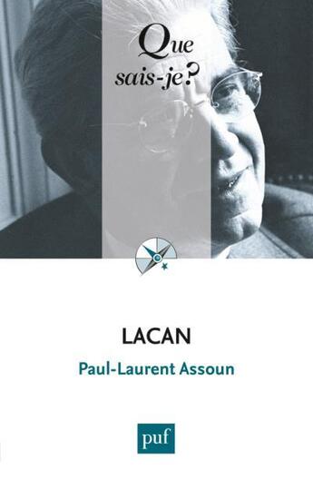 Couverture du livre « Lacan » de Paul-Laurent Assoun aux éditions Que Sais-je ?