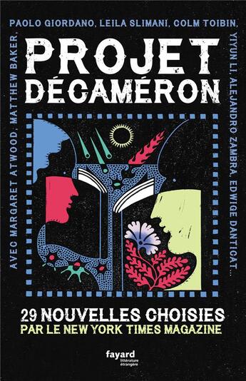 Couverture du livre « Projet Décaméron : 29 nouvelles choisies par le New York Times magazine » de Collectif et Sophy Hollington aux éditions Fayard