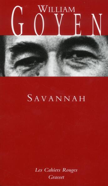 Couverture du livre « Savannah » de William Goyen aux éditions Grasset