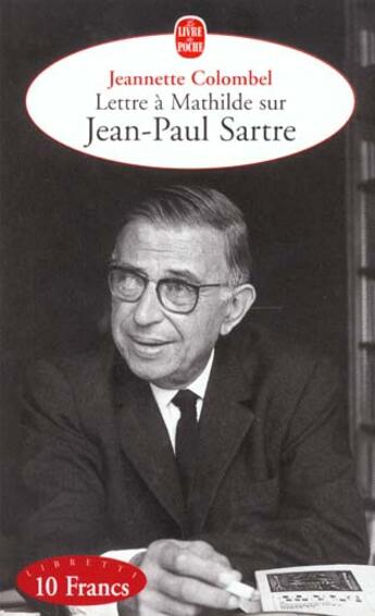 Couverture du livre « Lettre a mathilde sur jean-paul sartre » de Colombel-J aux éditions Le Livre De Poche