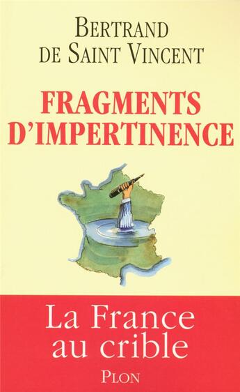 Couverture du livre « Fragments d'impertinence » de Saint-Vincent B De aux éditions Plon