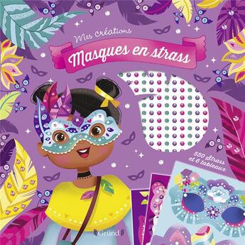 Couverture du livre « Masques en strass » de Eugenie Varone aux éditions Grund