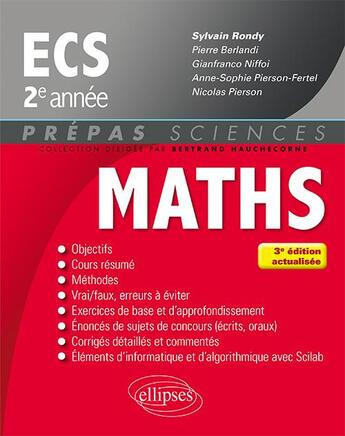 Couverture du livre « Prépas sciences ; mathématiques ; ECS, 2e année (3e édition) » de Sylvain Rondy et Pierre Berlandi et Gianfranco Niffoi et Nicolas Pierson et Anne-Sophie Pierson-Fertel aux éditions Ellipses