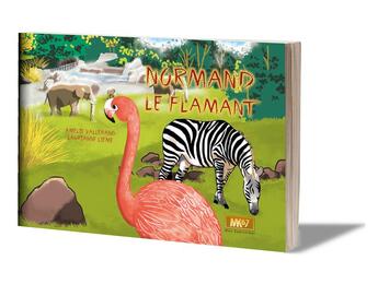 Couverture du livre « Normand le flamant » de Vallerand/Lieme aux éditions Mk67