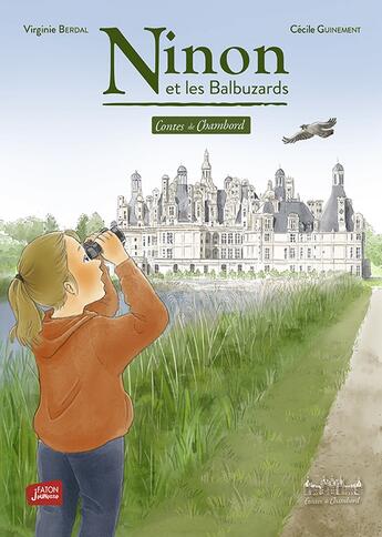 Couverture du livre « Ninon et les Balbuzards » de Cecile Guinement et Virginie Berdal aux éditions Faton Jeunesse