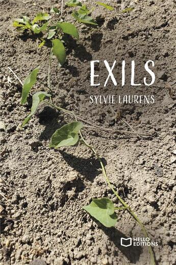 Couverture du livre « Exils » de Sylvie Laurens aux éditions Hello Editions