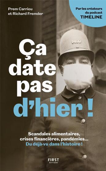 Couverture du livre « Ça date pas d'hier ! » de Richard Fremder et Prem Carriou aux éditions First