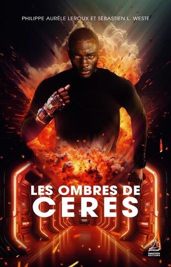 Couverture du livre « Les Ombres de Cérès » de Philippe Aurele Leroux et Sébastien L. Weste aux éditions Marathon