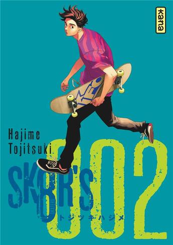 Couverture du livre « Sk8r's Tome 2 » de Hajime Tojitsuki aux éditions Kana