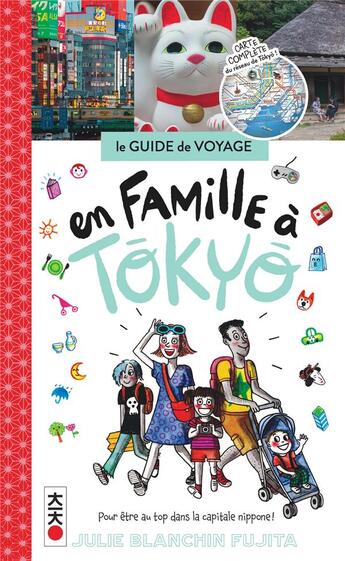 Couverture du livre « En famille à Tokyo » de Julie Blanchin Fujita aux éditions Kana