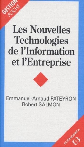 Couverture du livre « Les Nouvelles Technologies De L Information Et L Entreprise » de Pateyron aux éditions Economica