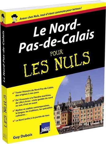 Couverture du livre « Le Nord pour les nuls » de Guy Dubois aux éditions First