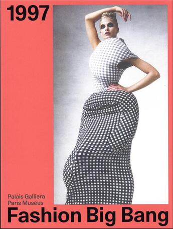 Couverture du livre « 1997 - fashion big-bang - catalogue exposition palais galliera 2023 » de  aux éditions Paris-musees