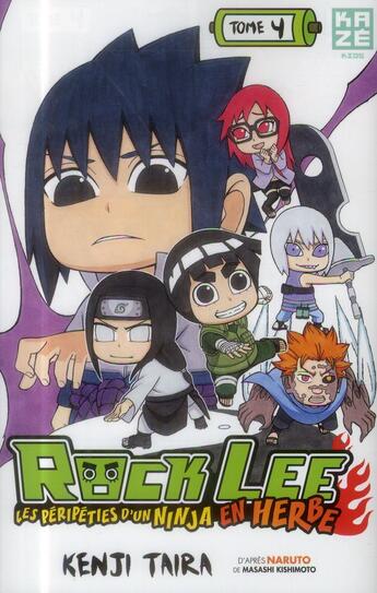 Couverture du livre « Rock Lee, les péripéties d'un ninja en herbe t.4 » de Masashi Ishimoto et Kenji Taira aux éditions Kaze