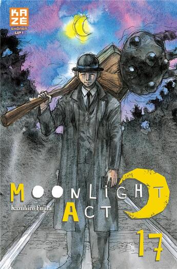 Couverture du livre « Moonlight Act Tome 17 » de Kazuhiro Fujita aux éditions Crunchyroll