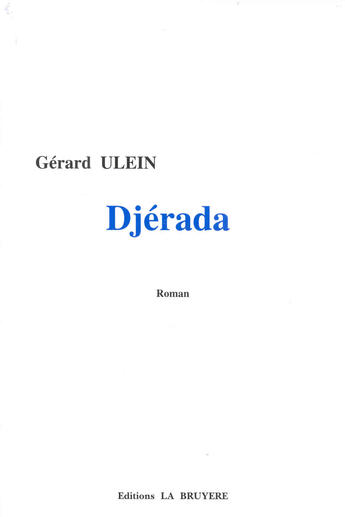 Couverture du livre « DJERADA » de Ulein Gérard aux éditions La Bruyere