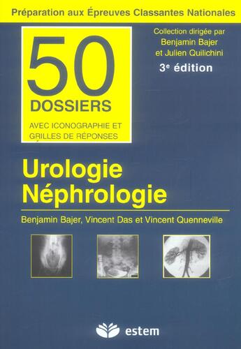 Couverture du livre « Urologie ; néphrologie (3e édition) » de Bajer... aux éditions Estem