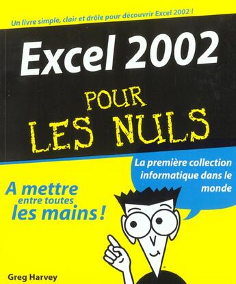 Couverture du livre « Excel 2002 ; Pour Les Nuls » de G Harvey aux éditions First Interactive