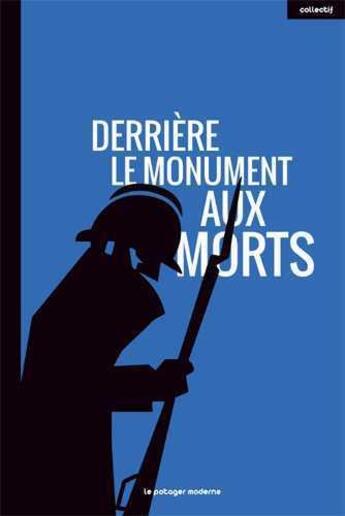 Couverture du livre « Derrière le monument aux morts » de Brassin aux éditions Potager Moderne
