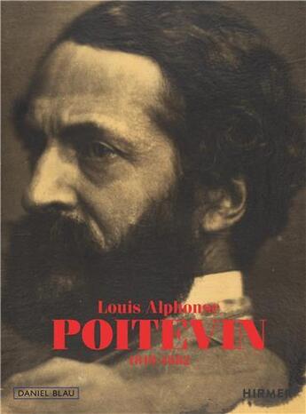 Couverture du livre « Louis alphonse poitevin 1819-1882 » de Blau Daniel aux éditions Hirmer