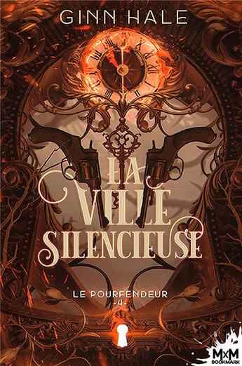 Couverture du livre « Le pourfendeur t.4 : la ville silencieuse » de Ginn Hale aux éditions Mxm Bookmark