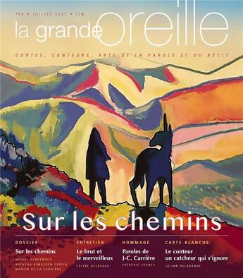 Couverture du livre « Sur les chemins » de La Grande Oreille aux éditions La Grande Oreille