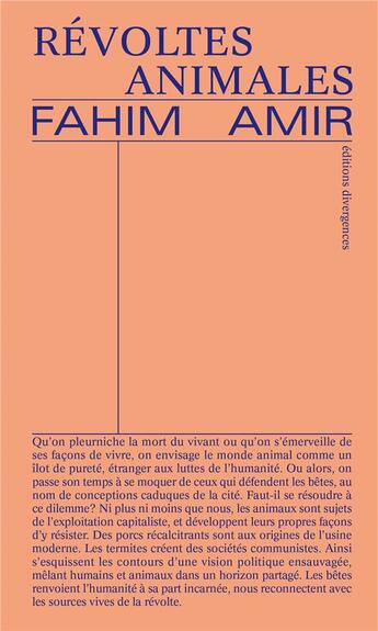 Couverture du livre « Révoltes animales » de Fahim Amir aux éditions Divergences