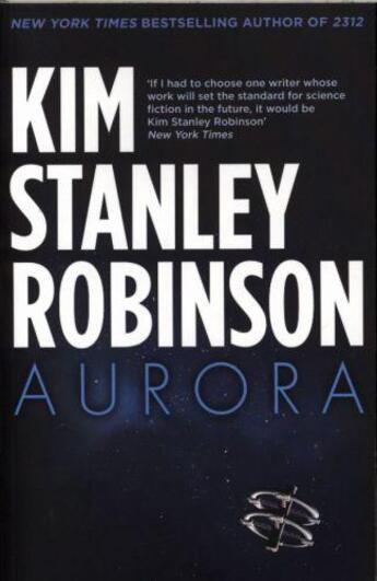 Couverture du livre « AURORA » de Kim Stanley Robinson aux éditions Orbit Uk