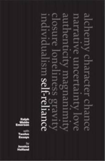 Couverture du livre « Ralph waldo emerson self-reliance, the original 1841 essay » de Ralph Waldo Emerson aux éditions Thames & Hudson