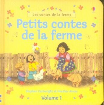 Couverture du livre « Petits contes de la ferme t.1 » de Amery/Cartwright aux éditions Usborne