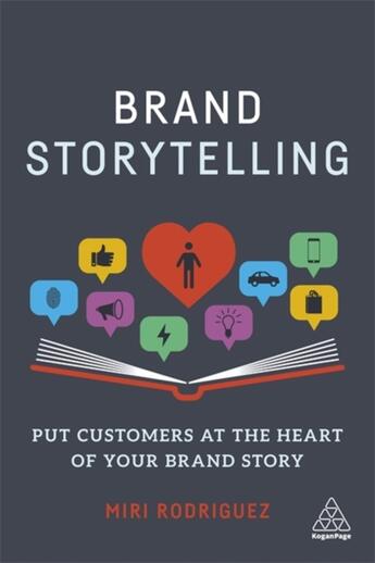 Couverture du livre « BRAND STORYTELLING » de Miri Rodriguez aux éditions Kogan Page