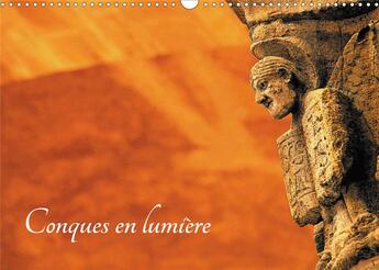 Couverture du livre « Conques en lumière (Calendrier mural 2020 DIN A3 horizontal) ; Abbatiale Sainte-Foy (Calendrier mensuel, 14 Pages ) » de Patrice Thebault aux éditions Calvendo