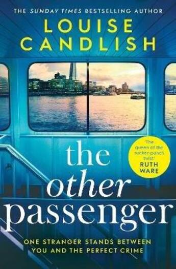 Couverture du livre « THE OTHER PASSANGER » de Louise Candlish aux éditions Simon & Schuster