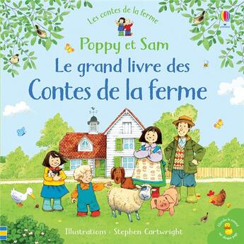 Couverture du livre « Poppy et Sam : le grand livre des contes de la ferme » de Heather Amery et Stephen Cartwright aux éditions Usborne