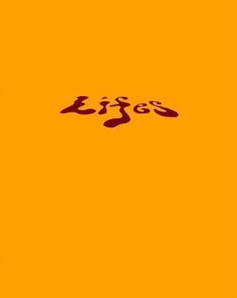 Couverture du livre « Lifes » de  aux éditions Dap Artbook