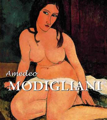 Couverture du livre « Modigliani » de Victoria Charles aux éditions Parkstone International