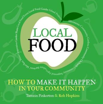 Couverture du livre « Local Food » de Rob Hopkins aux éditions Uit Cambridge Ltd.