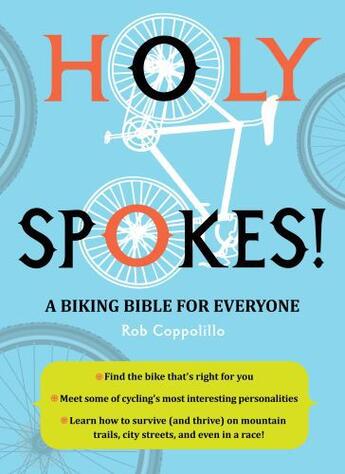 Couverture du livre « Holy Spokes! » de Coppolillo Rob aux éditions Zest