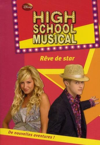 Couverture du livre « High school musical t.11 ; rêve de star » de N. B. Grace aux éditions Le Livre De Poche Jeunesse