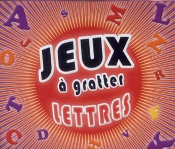 Couverture du livre « Jeux à gratter ; lettres » de Muriele Bozec-Pearce aux éditions Hachette Pratique