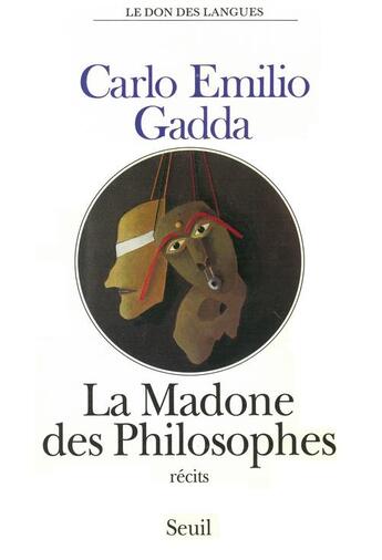 Couverture du livre « Madone des philosophes (la) » de Gadda/Manganaro aux éditions Seuil