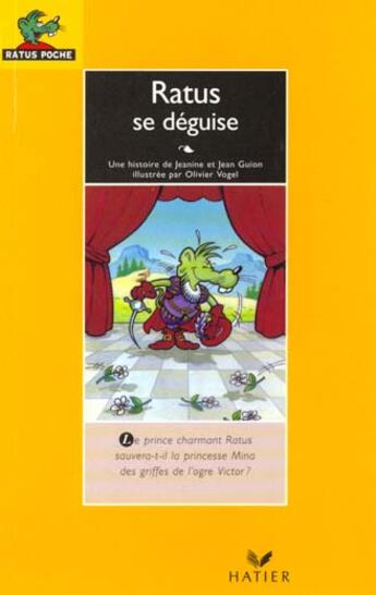 Couverture du livre « Ratus Se Deguise » de Guion et Vogel aux éditions Hatier