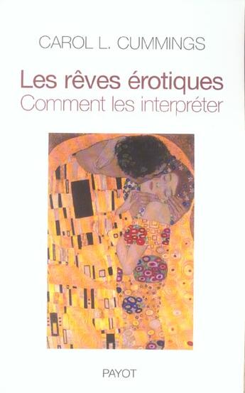 Couverture du livre « Les reves erotiques » de Cummings Carol L. aux éditions Payot