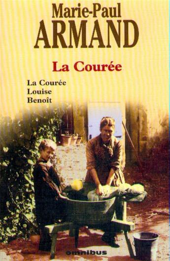 Couverture du livre « La couree » de Marie-Paul Armand aux éditions Omnibus